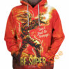 Be Super Hoodie 3D 0